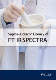 Title: Sigma-Aldrich Library of FTIR Spectra / Edition 1, Author: Sigma Aldrich