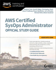 Title: AWS Certified SysOps Administrator Official Study Guide: Associate Exam, Author: Stephen Cole