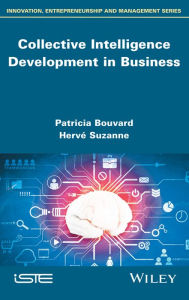 Title: Collective Intelligence Development in Business, Author: Patricia Bouvard