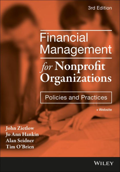 Financial Management for Nonprofit Organizations: Policies and Practices