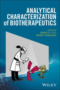 Title: Analytical Characterization of Biotherapeutics, Author: Jennie R. Lill