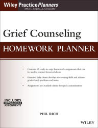 Title: Grief Counseling Homework Planner, Author: Phil Rich