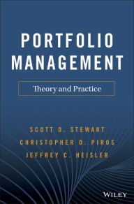 Title: Portfolio Management: Theory and Practice, Author: Scott D. Stewart