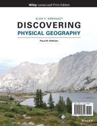 Title: Discovering Physical Geography / Edition 4, Author: Alan F. Arbogast