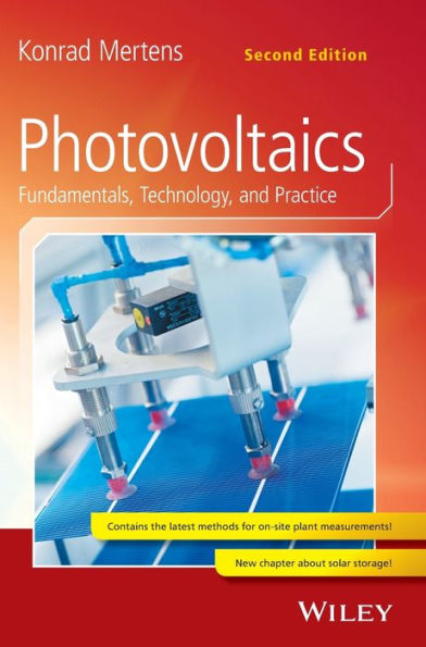 Photovoltaics: Fundamentals, Technology, and Practice / Edition 2