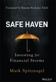 Free ebook downloader google Safe Haven: Investing for Financial Storms by Mark Spitznagel 9781119401797