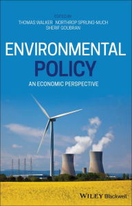 Title: Environmental Policy: An Economic Perspective, Author: Thomas Walker