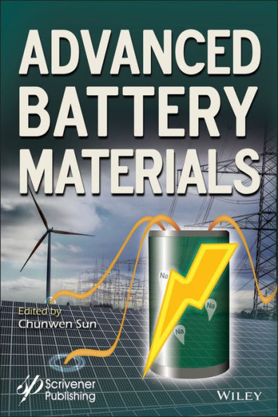 Advanced Battery Materials / Edition 1