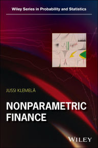 Title: Nonparametric Finance / Edition 1, Author: Jussi Klemelä