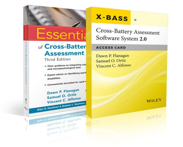 Essentials of Cross-Battery Assessment, 3e with Cross-Battery Assessment Software System 2.0 (X-BASS 2.0) Access Card Set / Edition 3