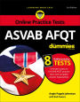 ASVAB AFQT For Dummies: Book + 8 Practice Tests Online