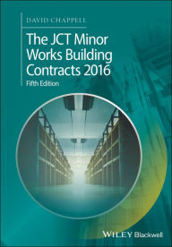 Title: The JCT Minor Works Building Contracts 2016, Author: David Chappell