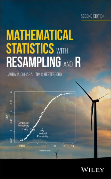 Mathematical Statistics with Resampling and R / Edition 2