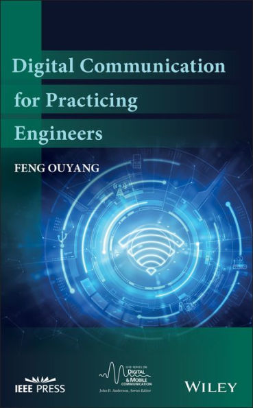 Digital Communication for Practicing Engineers / Edition 1