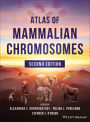 Atlas of Mammalian Chromosomes / Edition 2