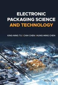 Title: Electronic Packaging Science and Technology, Author: King-Ning Tu