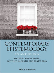 Title: Contemporary Epistemology: An Anthology / Edition 1, Author: Ernest Sosa