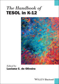 Title: The Handbook of TESOL in K-12, Author: Luciana C. de Oliveira