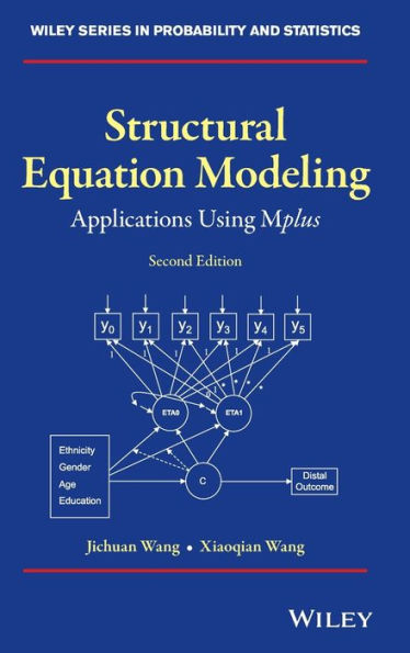 Structural Equation Modeling: Applications Using Mplus / Edition 2