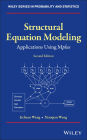 Structural Equation Modeling: Applications Using Mplus