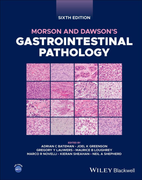 Morson and Dawson's Gastrointestinal Pathology