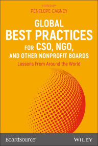 Title: Global Best Practices for CSO, NGO, and Other Nonprofit Boards: Lessons From Around the World, Author: BoardSource