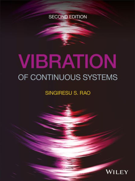 Vibration of Continuous Systems / Edition 2