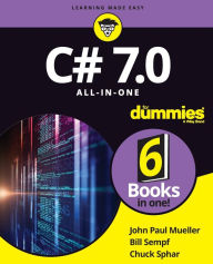 Title: C# 7.0 All-in-One For Dummies, Author: John Paul Mueller