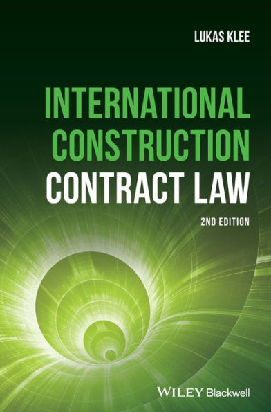 International Construction Contract Law / Edition 2