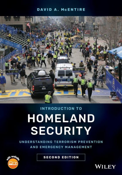 Introduction to Homeland Security: Understanding Terrorism Prevention and Emergency Management / Edition 2