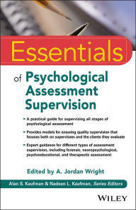 Title: Essentials of Psychological Assessment Supervision, Author: A. Jordan Wright