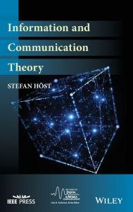 Title: Information and Communication Theory / Edition 1, Author: Stefan Host