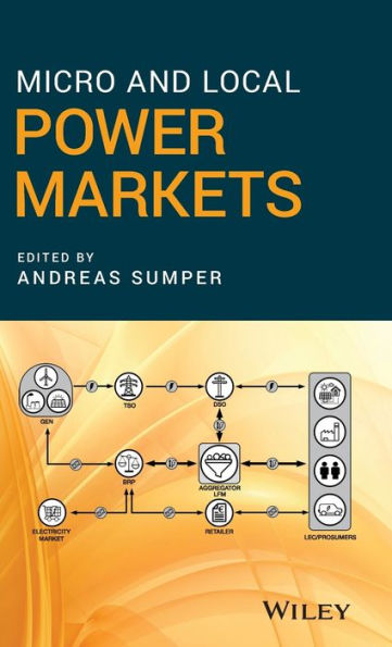 Micro and Local Power Markets / Edition 1