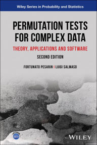 Title: Permutation Tests for Complex Data: Theory, Applications and Software, Author: Fortunato Pesarin