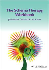 Title: The Schema Therapy Workbook, Author: Joan M. Farrell