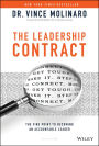 The Leadership Contract: The Fine Print to Becoming an Accountable Leader