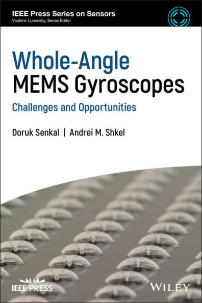 Whole-Angle MEMS Gyroscopes: Challenges and Opportunities