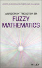 A Modern Introduction to Fuzzy Mathematics