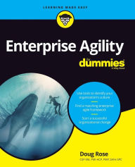 Title: Enterprise Agility For Dummies, Author: Doug Rose