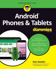 Title: Android Phones & Tablets For Dummies, Author: Dan Gookin