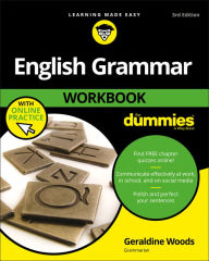 Title: English Grammar Workbook For Dummies with Online Practice, Author: Geraldine Woods