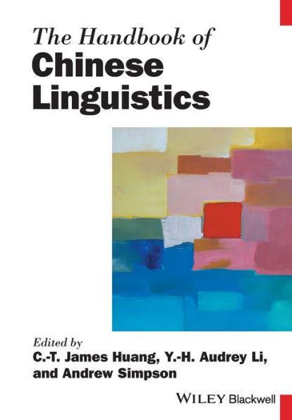 The Handbook of Chinese Linguistics / Edition 1