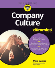 Title: Company Culture For Dummies, Author: Mike Ganino