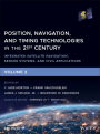 Position, Navigation, and Timing Technologies in the 21st Century: Integrated Satellite Navigation, Sensor Systems, and Civil Applications, Volume 2