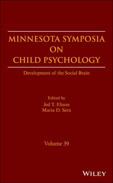 Development of the Social Brain, Volume 39