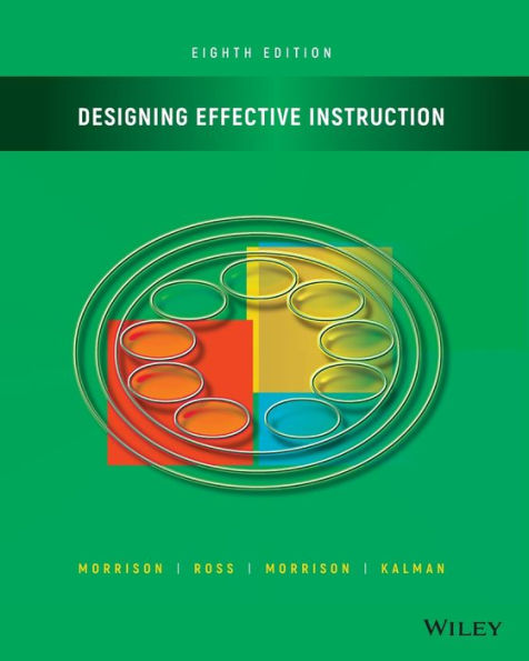 Designing Effective Instruction / Edition 8