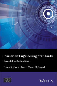 Title: Primer on Engineering Standards / Edition 1, Author: Maan H. Jawad