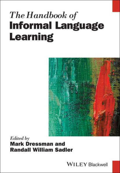 The Handbook of Informal Language Learning