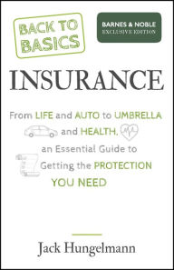 Title: Back to Basics: Insurance (B&N Exclusive Edition), Author: Jack Hungelmann