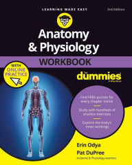 Title: Anatomy & Physiology Workbook For Dummies with Online Practice, Author: Erin Odya